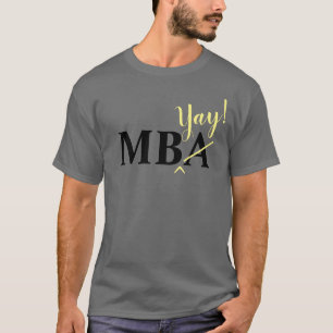 Camisa T do Formando MBA entusiasmada