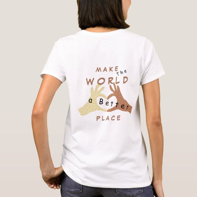 Camisa T - Fazer o mundo melhor (Verso)