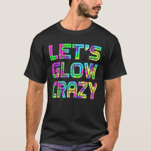 Camisa T Leve vamos Crazy Retro Neon Party