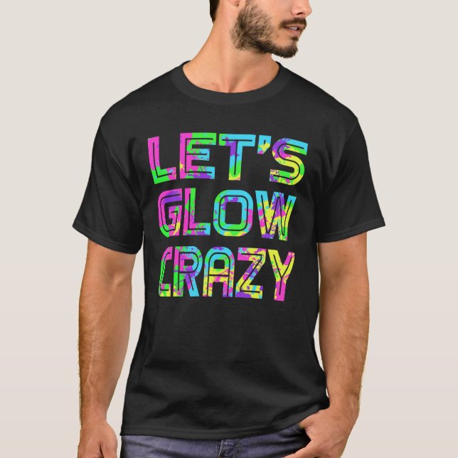 Camisa T Leve vamos Crazy Retro Neon Party (Frente)