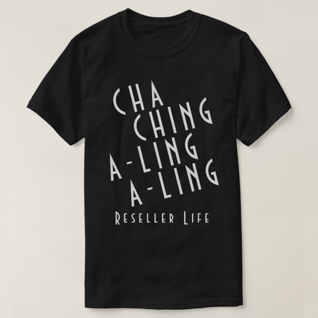 Camisa T-Ling Cha Ching A-Ling (Frente do Design)