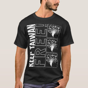 Camisa Taiwan, Mantenha-O Livre,
