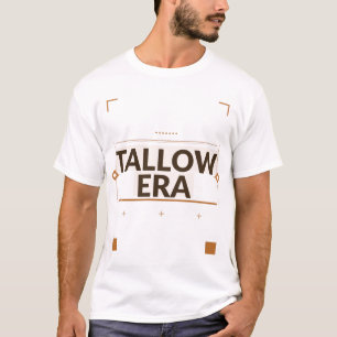 Camisa Tallow Era   Presente Engraçado da Tendênci
