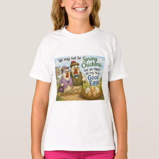 Camisa - talvez não sejamos galinhas novas…