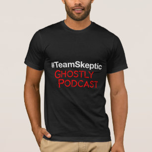 Camisa #TeamSkeptic
