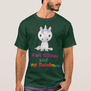 Camisa Unicórica I Fart Glitter and Poop Rainbows 