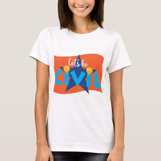 Camisa vamos Be Civil (Frente)