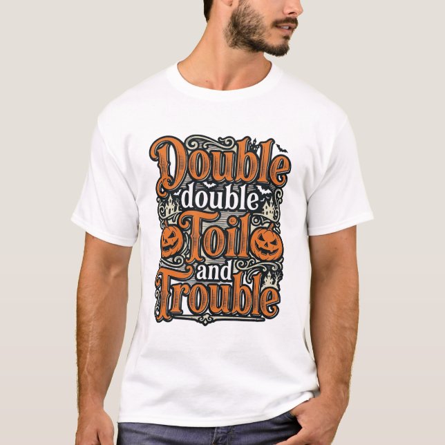 Camisa Vintage Double Toil Trouble de Halloween De (Frente)