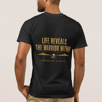 Camisa Warrior's Path Life Reveals