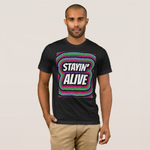 CAMISAS DE ANIVERSÁRIO VINTAGE STAYIN 'ALIVE 1970