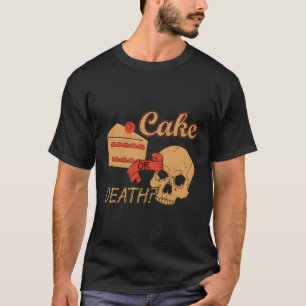 Camisas De Bolo Engraçadas Ou Camisetas Mortais