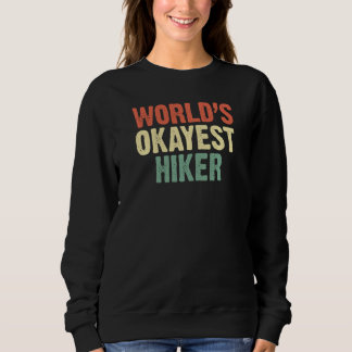 Camisas De Caminho O Mais Okayest Hiker Caminhando