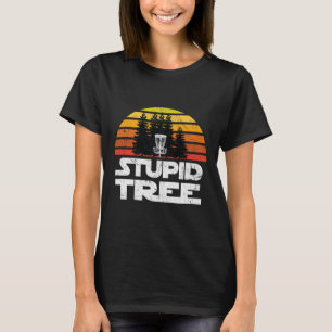 Camisas de Disc Golf para Homens Stupid Tree Frisb