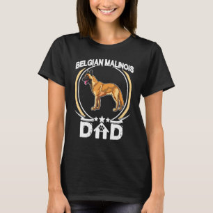 Camisas De Pai Malinois Belgas Para Proprietários