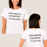 Camisas de trabalho simples de limpeza de casas<br><div class="desc">O simples trabalho de limpeza de casas camisa com as palavras I DO HOUSE CLEANING em letras negrito e o número de contato que se destaca para que seja fácil de ler e lembrar. Projetado como uma camisa de trabalho para alguém que limpa casas ou fornece um para cada funcionário...</div>