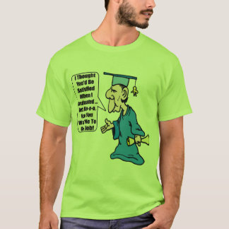 Camisas e presentes engraçados da graduação T