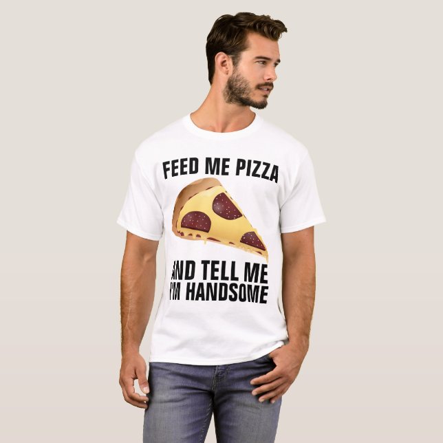 Camisas Engraçadas, PIZZA (Frente Completa)