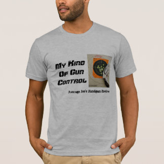 Camiseta 006 (2), meu KindOf GunControl, o Ha de Joe médio…