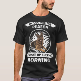 Camiseta 014 Meus Cães São A Razão Pela Qual Eu Acordar Tod