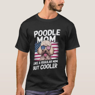 Camiseta 01 Mãe Poodle Engraçado Dia das Mães Design de Cac