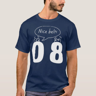 Camiseta 0 8 Belt