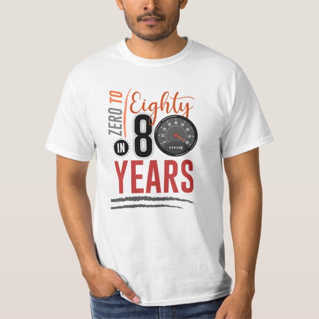 Camiseta 0 a 80 anos em comemoração de 80 anos (Frente)