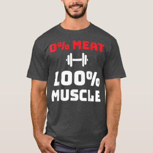 Camiseta 0 Carne, 100 Músculo, Gym Vegetariano e Vegano