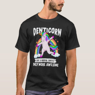 Camiseta 0 Denticorn Fofo Como Um Dentista Normal Só Que Ma