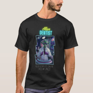 Camiseta 0 Dentista Terrestre Alienígena Cria Sorrisos Este