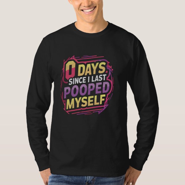 Camiseta 0 Dias Desde A Última Vez Que Me Puseram (Frente)