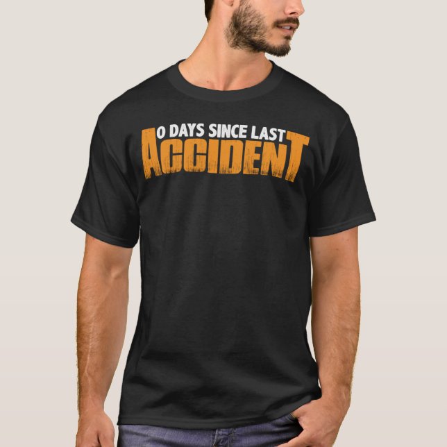 Camiseta 0 dias desde o último acidente (Frente)