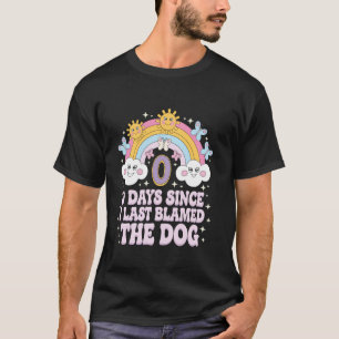 Camiseta 0 Dias Desde Que Eu Culpei o Cachorro Humor Meme R