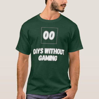 Camiseta 0 dias sem o presente de jogos