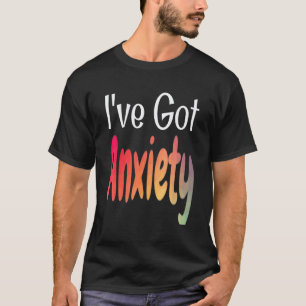 Camiseta 0 Eu Tenho Ansiedade Frase de Conscientização sobr