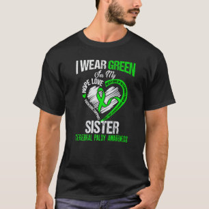 Camiseta 0 Eu uso verde para a paralisia cerebral da minha 