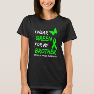 Camiseta 0 Eu Uso Verde Pelo Meu Irmão Paralisia Cerebral F