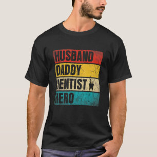 Camiseta 0 Homens Marido Pai Dentista Herói Dia dos Pais