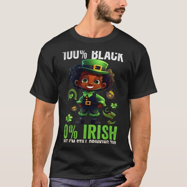 Camiseta 0% Irish 100% Black -funny St. Patricks Day Black  (Frente)