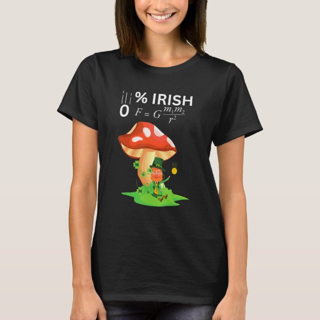 Camiseta 0 Irish Funny Newton's Law physics teachers & Stud (Frente)