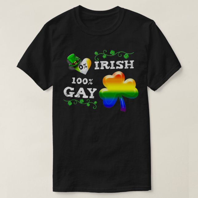 Camiseta 0 Irlandês 100 Ruas Engraçadas Gay Dia 1 de São Pa (Frente do Design)