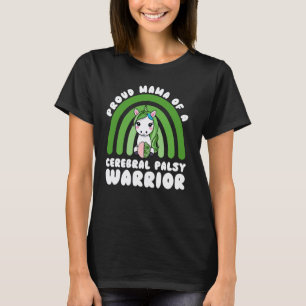Camiseta 0 Mãe Orgulhosa De Um Guerreiro Com Paralisia Cere