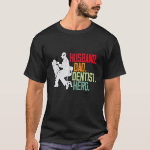 Camiseta 0 Marido Pai Dentista Para Homens Orgulhoso Dentis