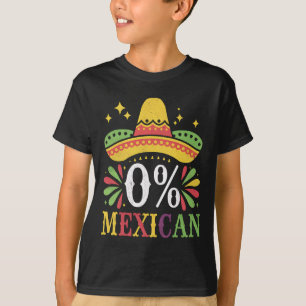 Camiseta 0% Mexicano Zero Porcento Engraçado Cinco De Maio