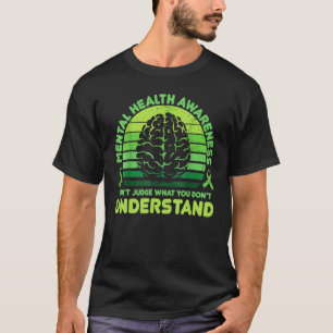 Camiseta 0 Não Julgue Conscientização sobre Saúde Mental 1