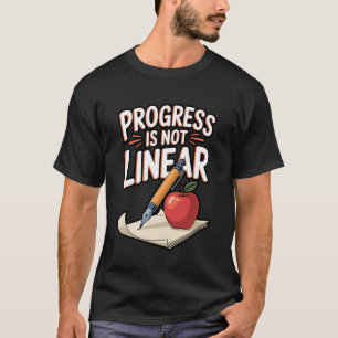 Camiseta 0 O Progresso Não é Linear Arte Saúde Mental