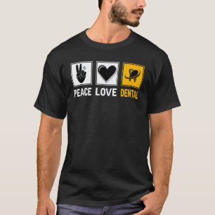 Camiseta 0 Paz Amor Dental  Dentista Cirurgião Dentista Hig