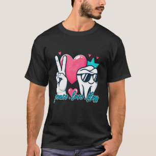 Camiseta 0 Paz Amor Fio Dental - Dentista Higienista Dental