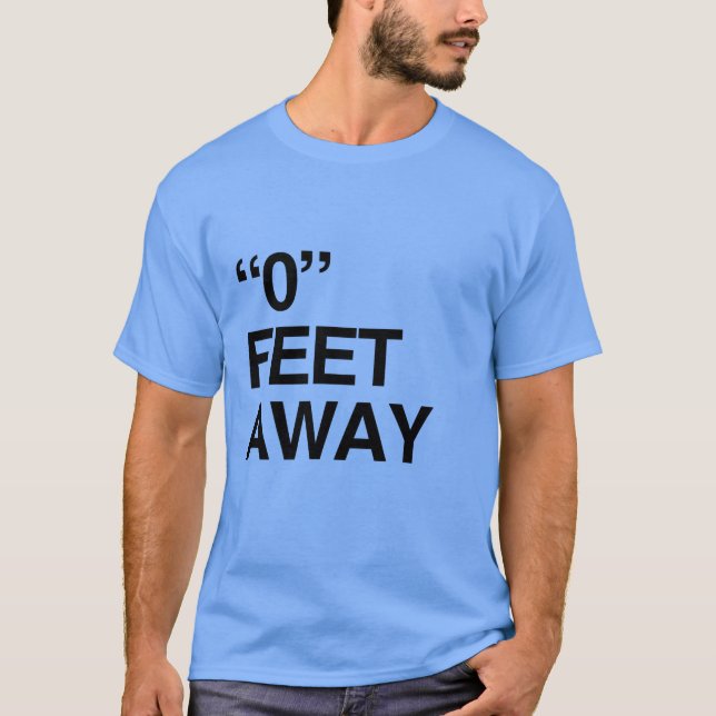 CAMISETA 0 PÉS DE DISTÂNCIA (Frente)