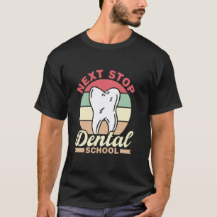 Camiseta 0 Próxima Parada Faculdade de Odontologia Estudar