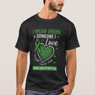Camiseta 0 Saúde Mental Eu Uso Verde Para Conscientização S